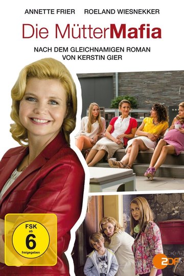 Poster Die Mütter-Mafia
