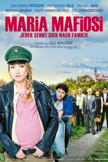 Poster Maria Mafiosi - Jeder sehnt sich nach Familie