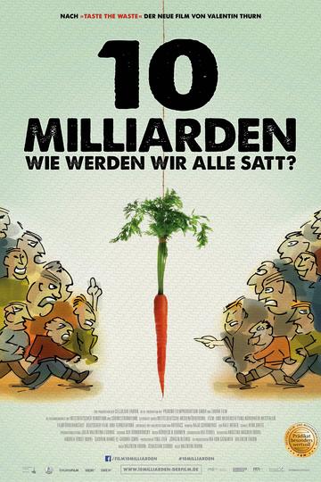 Poster 10 Milliarden - wie werden wir alle satt?