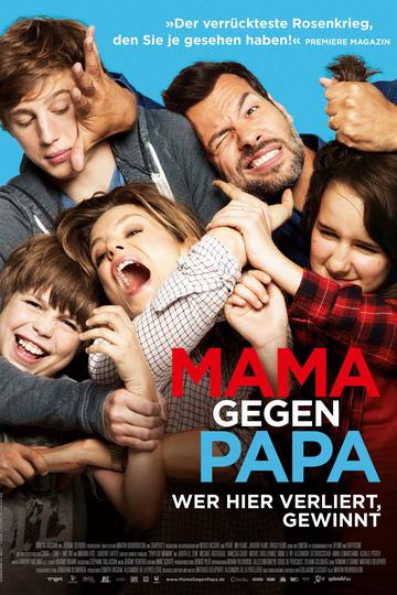 Poster Mama gegen Papa - Wer hier verliert, gewinnt