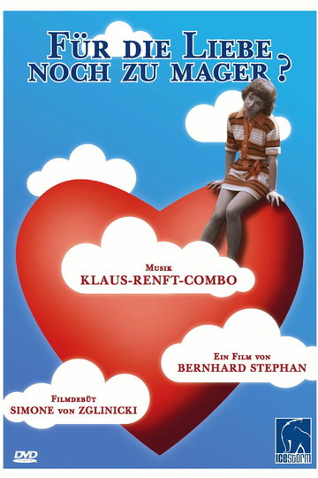 Poster Für die Liebe noch zu mager?
