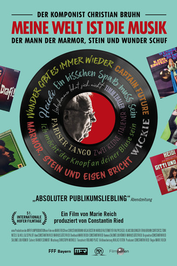 Meine Welt ist die Musik - Der Komponist Christian Bruhn Poster Meine Welt ist die Musik - Der Komponist Christian Bruhn