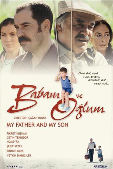 Poster Babam ve oglum - Mein Vater und mein Sohn