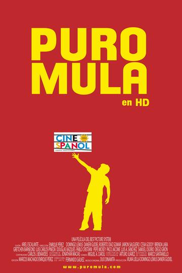 Poster Puro Mula (Cinespañol 3)