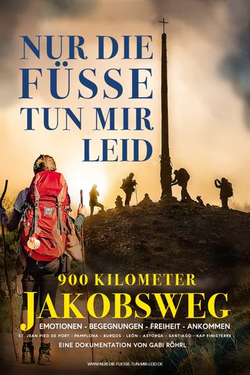 Nur die Füße tun mir leid Poster Nur die Füße tun mir leid