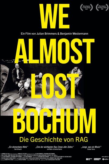 Poster We Almost Lost Bochum – Die Geschichte von RAG