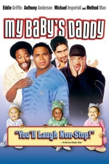 Poster  My Baby's Daddy