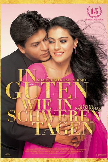 In guten wie in schweren Tagen - Kabhi Khushi Kabhie Gham