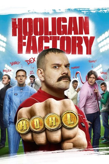 Poster The Hooligan Factory
