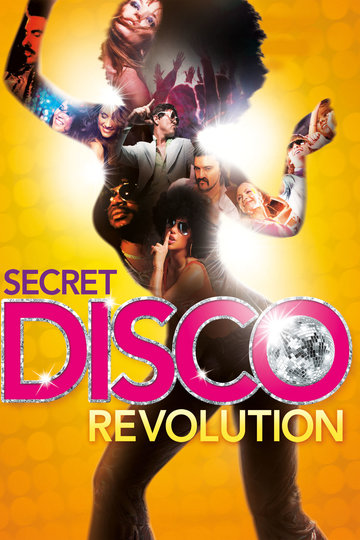 Poster Die geheime Disco-Revolution