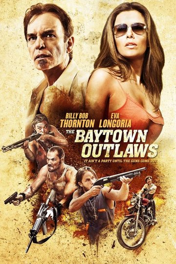 Poster The Baytown Outlaws