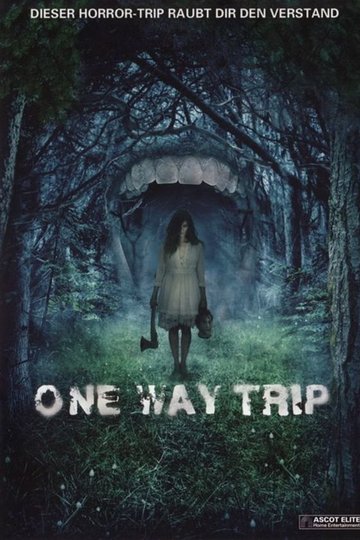 One Way Trip
