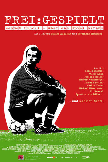 Poster Frei:Gespielt - Mehmet Scholl: Über das Spiel hinaus