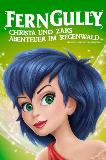 Poster Ferngully - Christa und Zaks Abenteuer im Regenwald