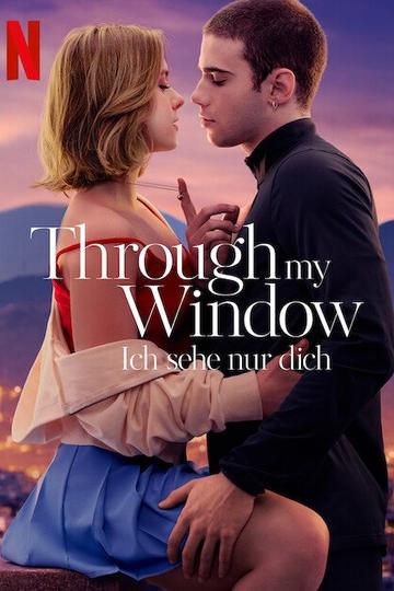 Poster Through my Window - Ich sehe nur dich