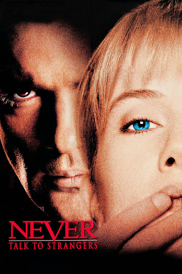 Poster Never Talk to Strangers - Spiel mit dem Feuer