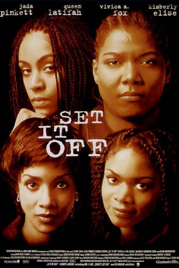 Set It Off Poster Set It Off