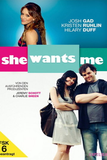 Poster She Wants Me