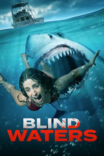 Blind Waters Poster Blind Waters