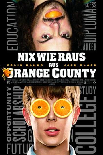 Poster Nix wie raus aus Orange County