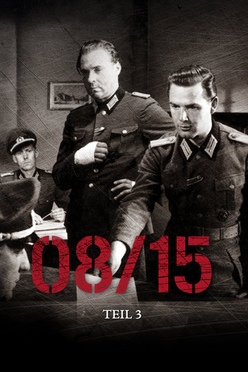 08/15, 3. Teil