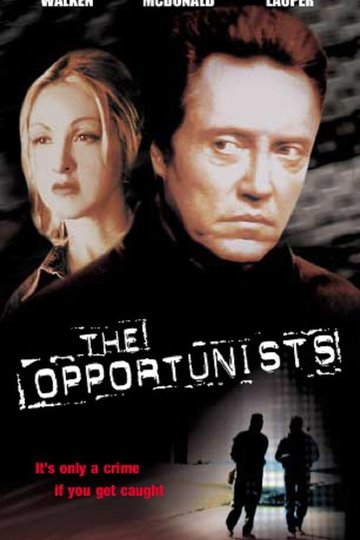 Poster The Opportunists