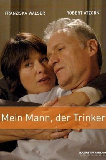 Poster Mein Mann, der Trinker
