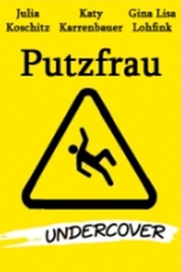 Poster Putzfrau Undercover