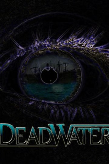 Poster Deadwater