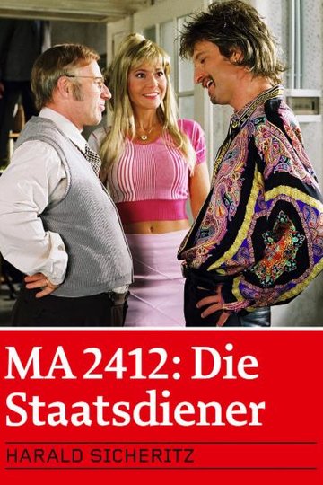 MA 2412 - Die Staatsdiener Poster MA 2412 - Die Staatsdiener