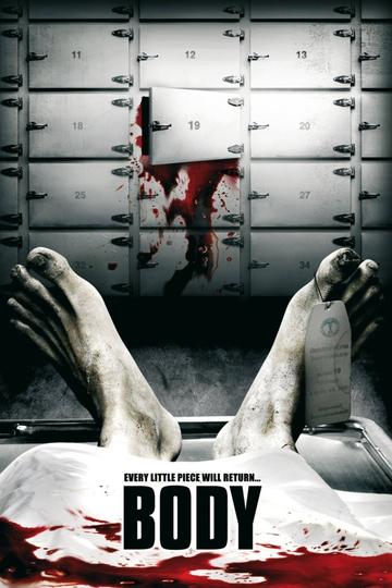 Poster Body - Every Little Piece Will Return