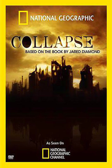 National Geographic: Collapse Poster National Geographic: Collapse