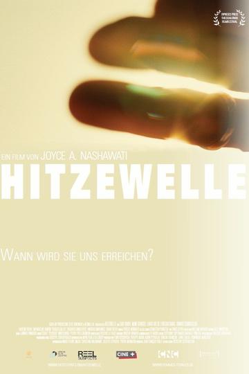Hitzewelle - Wann wird sie uns erreichen? Poster Hitzewelle - Wann wird sie uns erreichen?