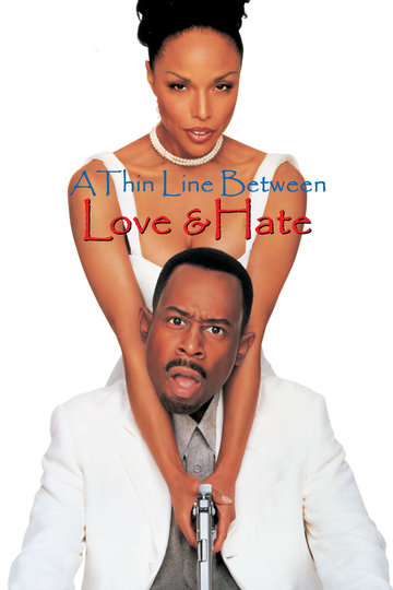 A Thin Line Between Love and Hate Poster A Thin Line Between Love and Hate