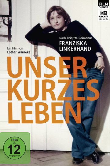Poster Unser kurzes Leben