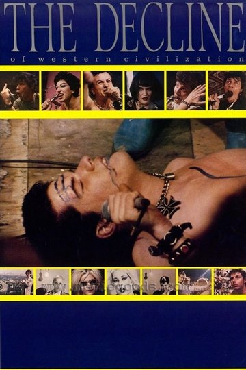 The Decline of the Western Civilization Poster The Decline of the Western Civilization