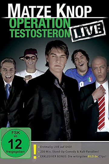 Matze Knop: Operation Testosteron - LIVE Poster Matze Knop: Operation Testosteron - LIVE