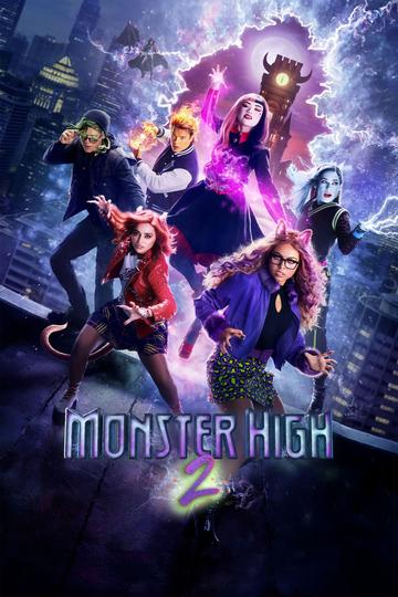 Monster High 2 Poster Monster High 2