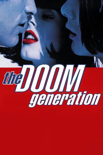 The Doom Generation Poster The Doom Generation