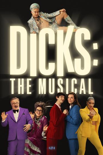 Dicks: The Musical Poster Dicks: The Musical