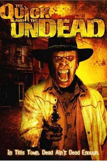 Poster The Quick and the Undead