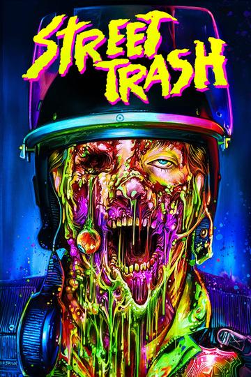 Street Trash Poster Street Trash