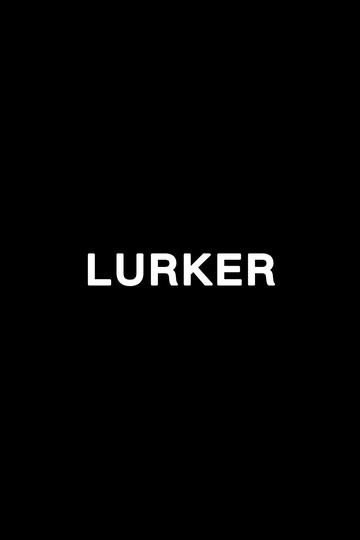 Poster Lurker