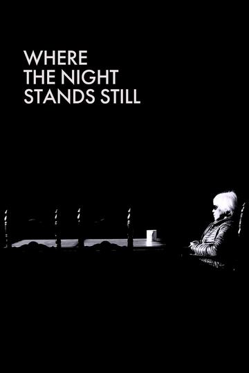 Poster Where the Night Stands Still