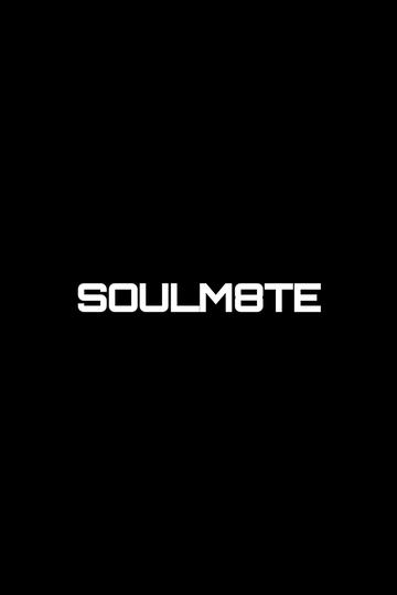 Poster SOULM8TE