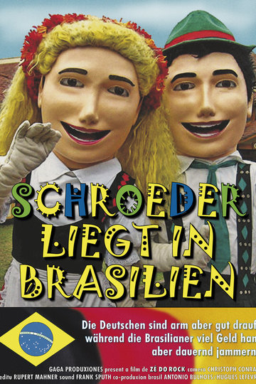 Schroeder liegt in Brasilien Poster Schroeder liegt in Brasilien